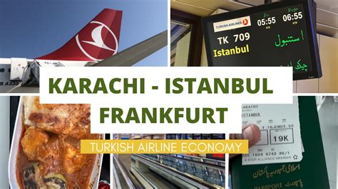 Karachi Istanbul Frankfurt Turkish Airline Economy Youtube