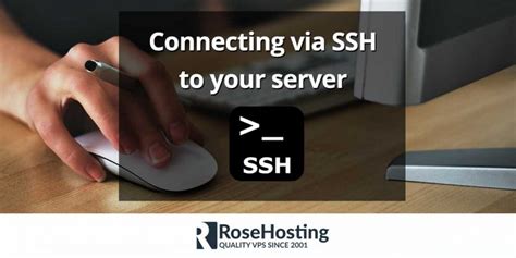 Connecting Via Ssh To Your Server Rosehosting