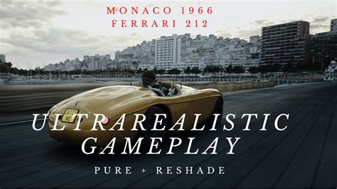 Assetto Corsa Photorealistic Gameplay Monaco 1966 Pure Reshade