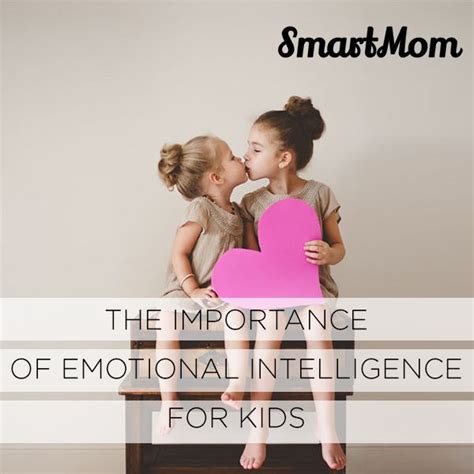 The Importance Of Emotional Intelligence For Kids Emotional