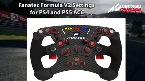 Fanatec Clubsport Formula V2 PS4 PS5 Compatibility In Assetto Corsa