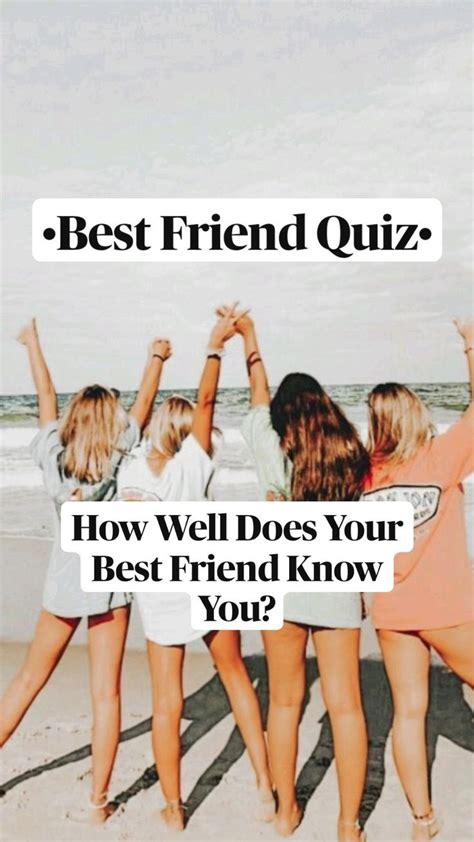 Best Friend Quiz How Well Does Your Best Friend Know You In 2022