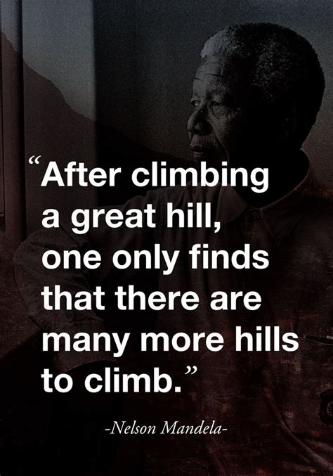 Top Quotes And Sayings After Climbing A Great Hill One Only Finds