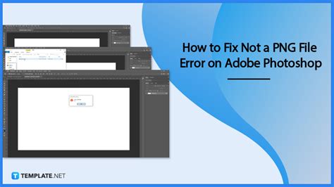 How To Fix Not A Png File Error On Adobe Photoshop