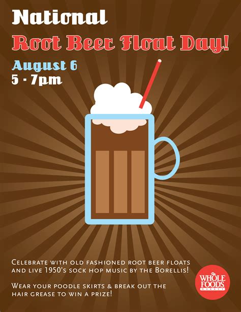 National Root Beer Float Day At Whole Foods I Love Newton