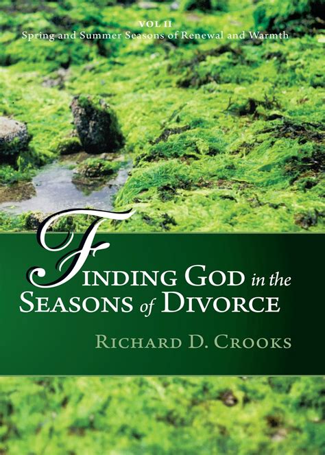 Finding God In The Seasons Of Divorce Speaking Of Volume 2