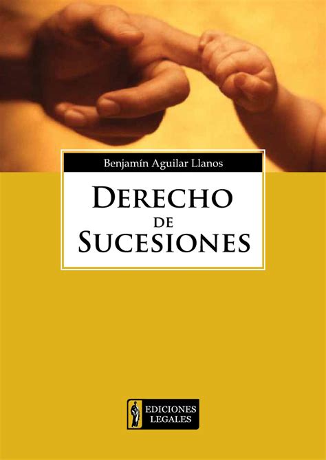 Derecho De Sucesiones By Ediciones Legales Eirl Issuu