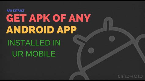 How To Get Apk Files From Installed Apps Android 2017 Youtube