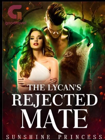 The Lycans Rejected Mate Pdf And Novel Online By Sunshine Princess To