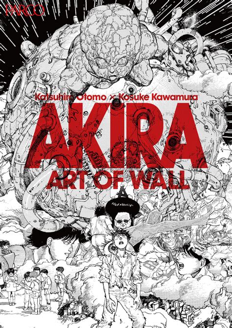 Akira Art Of Wall Katsuhiro Otomo Kosuke Kawamura Akira Art