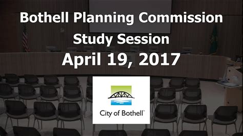 April 26 2017 Bothell Planning Commission Study Session Youtube
