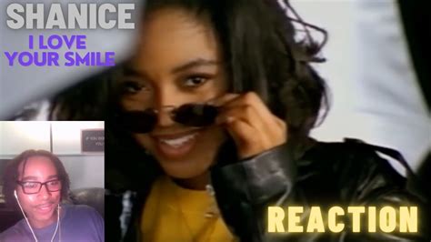 I Love Your Smile Shanice First Time Listening Reaction Youtube