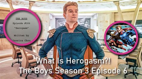 What Is Herogasm The Boys Season 3 Episode 6 Youtube