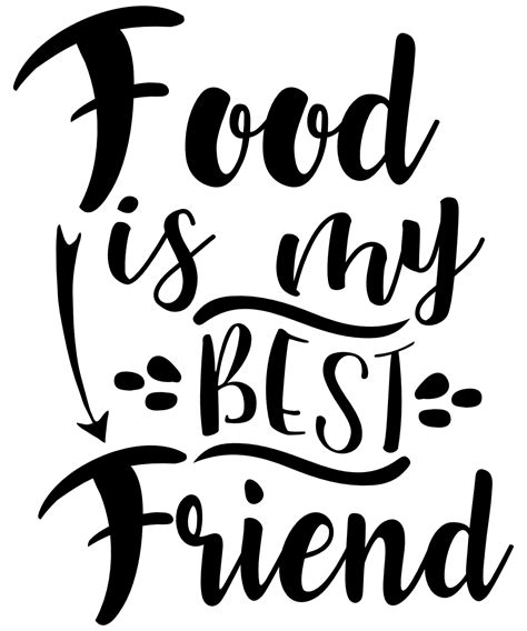 Food Is My Best Friend Funny Foodie Free Svg File Svg Heart