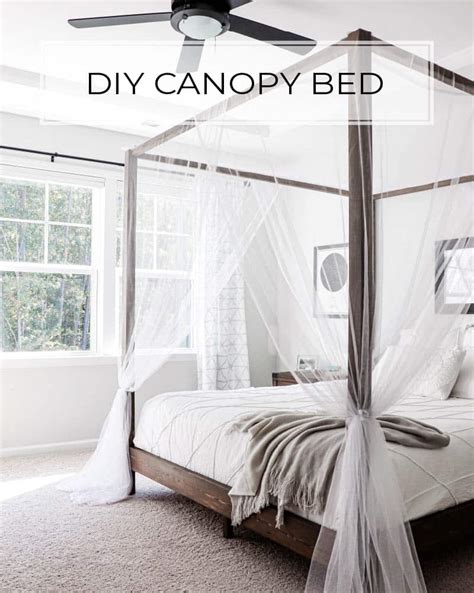 How To Diy A Canopy Bed Hanaposy