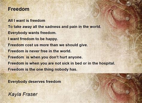 Freedom Freedom Poem By Kayla Fraser