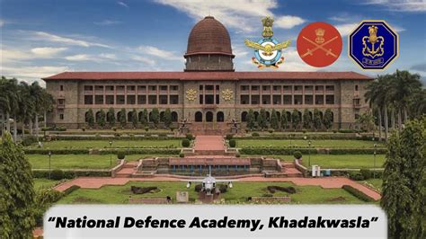 National Defence Academy Khadakwasla Pune Nda Campus Youtube