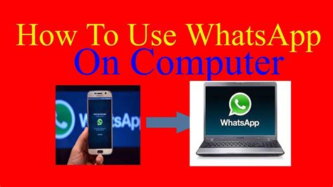 Whatsapp Use On Computer Laptop Youtube