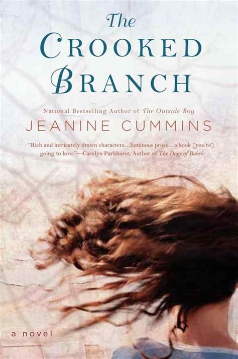 The Crooked Branch By Jeanine Cummins Book Review Books Novels Branch