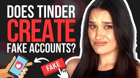 Does Tinder Create Fake Accounts Youtube