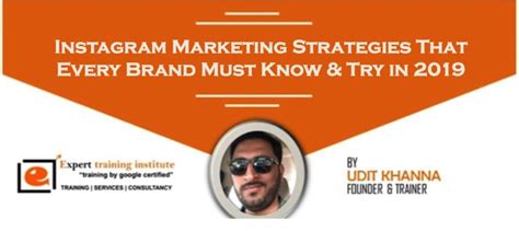 Instagram Marketing Strategies That Every Brand Must Know And Try In 2019