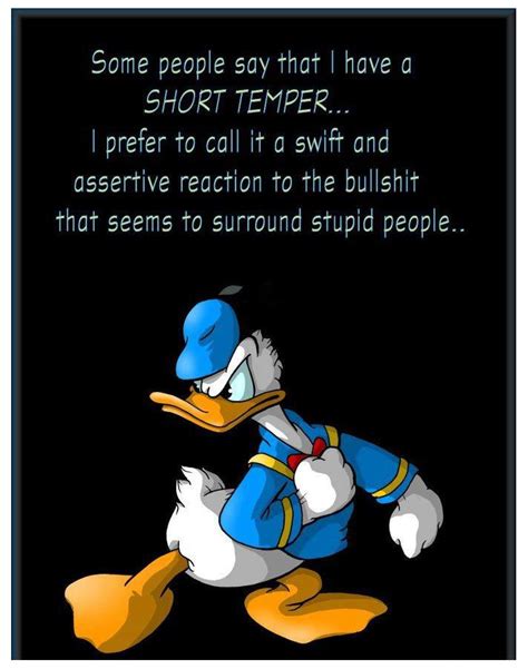 Pin By Dana Hall On Humorous Duck Quotes Cartoon Quotes Short Tempered