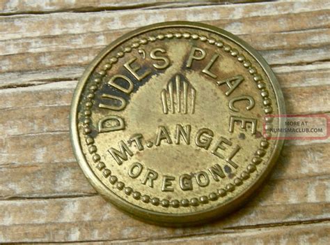 1900s Mount Angel Oregon Or Marion Co Old Brass 5c Dude S Place