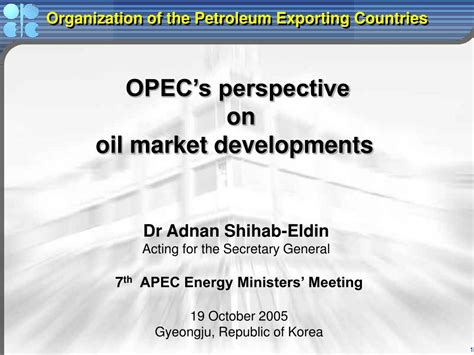 Ppt Organization Of The Petroleum Exporting Countries Powerpoint