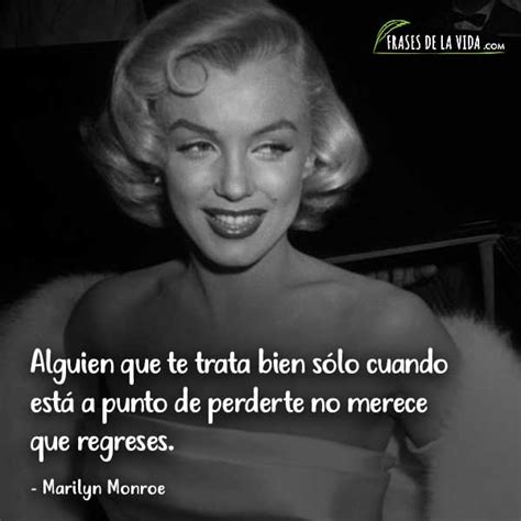 100 Frases De Marilyn Monroe Una Admirable Personalidad Imágenes