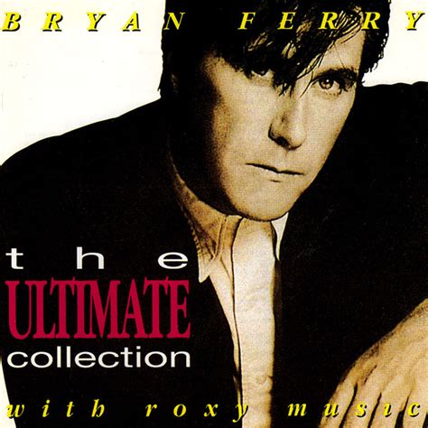 Bryan Ferry With Roxy Music The Ultimate Collection 1994 Cd Discogs