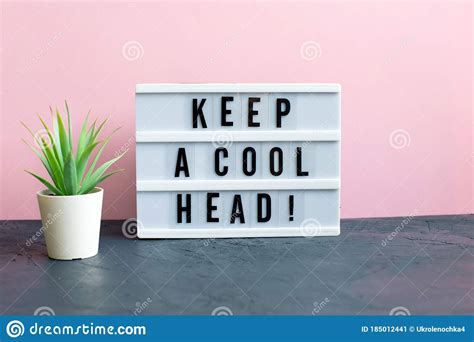 Phrase Keep F Cool Head On The Table Stock Image Image Of Idioms