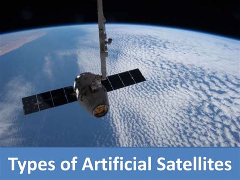 Types Of Artificial Satellites Ppt