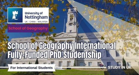 School Of Geography International Fully Funded Phd Studentship At The