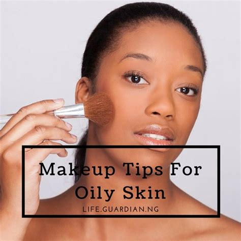 basic makeup tips for oily skin my bios