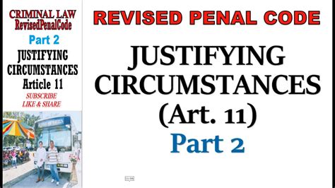 Revised Penal Code Rpc Book 1 Justifying Circumstances Article 11
