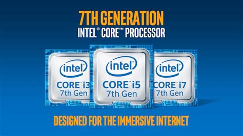 Intel Unveils Kaby Lake — 7th Generation Intel Core Processors For