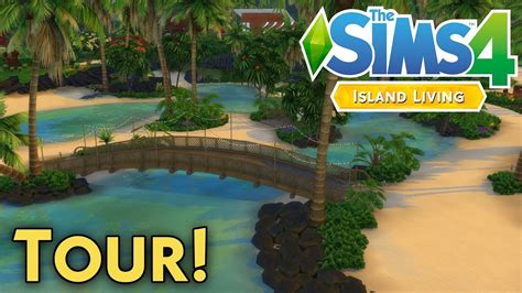 New World Tour The Sims 4 Island Living Sulani Overview 🗺 Youtube