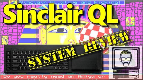 The sinclair ql is a vintage computer first produced in 1983/4 and still used by many worldwide. Sinclair QL (Quantum Leap) System Review - Nostalgia Nerd