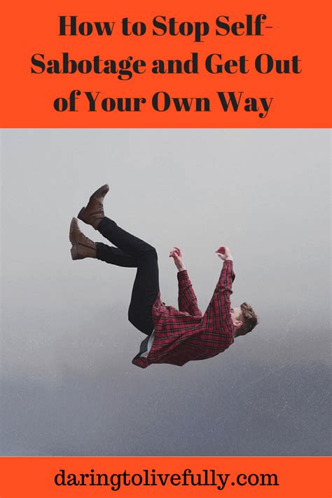 Self Sabotage How To Stop Self Sabotage And Get Out Of Your Own Way