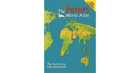The Peters World Atlas By Arno Peters