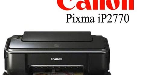 Maintaining 4800 x 1200dpi maximum resolution high quality is appropriate for photo printing. Canon Pixma iP2770 Driver Printer Download - Printers Driver