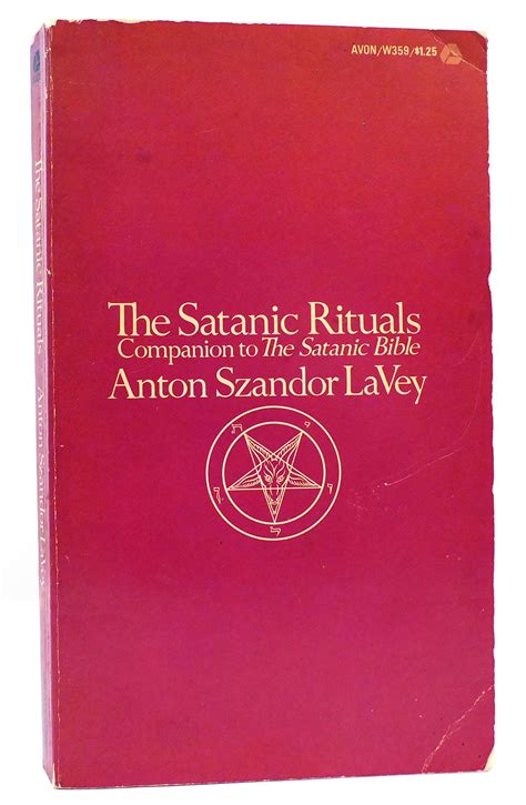 The Satanic Rituals Companion To The Satanic Bible By Anton Szandor