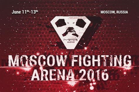 Moscow Fighting Arena 2016 Résumé Et Résultats Sfv