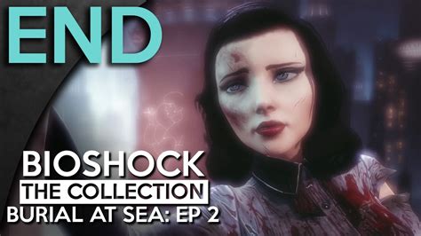 Lets Play Bioshock Infinite Burial At Sea Episode 2 Part 11 Ending
