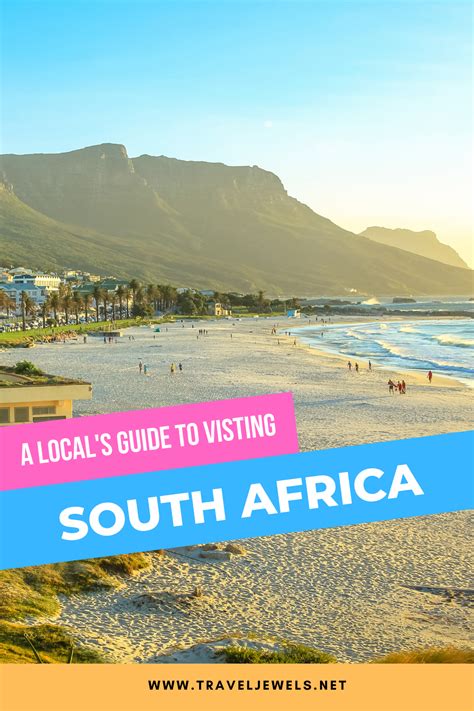 Useful Tips From A Local To Help You Build Your South Africa Travel