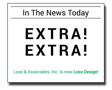 Extra Extra Read All About It Lose Design