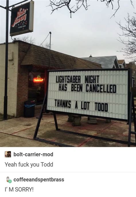 Thanks Todd Funny Store Signs Know Your Meme
