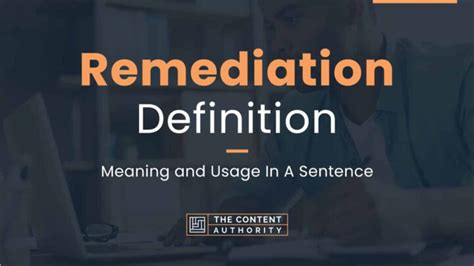 Remediation Definition Meaning And Usage In A Sentence