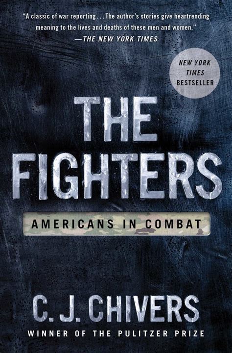 The Fighters Book By C J Chivers Official Publisher Page Simon