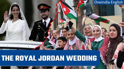 Jordans Royal Wedding Crown Prince Hussein Bin Abdullah Marries Rajwa Al Saif Oneindia News